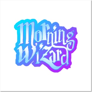 Morning Wizard Posters and Art